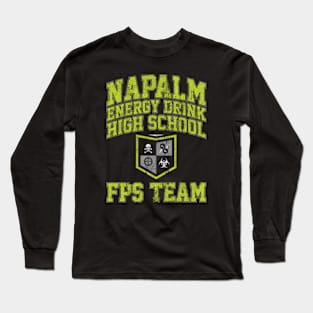 Napalm Energy Drink High School FPS Team Long Sleeve T-Shirt